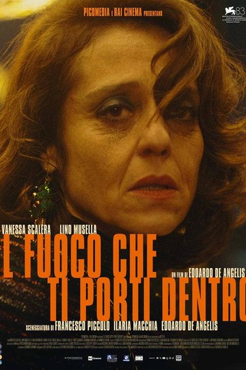 Locandina di Il fuoco che ti porti dentro