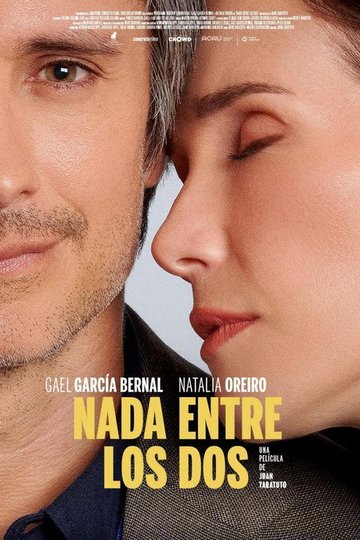 Locandina di Nada entre los dos