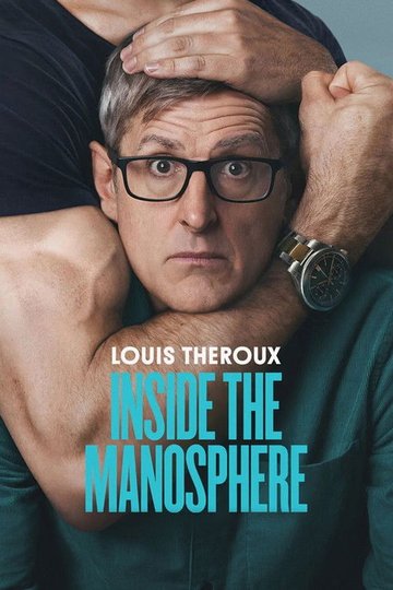 Locandina di Louis Theroux: dentro la manosfera