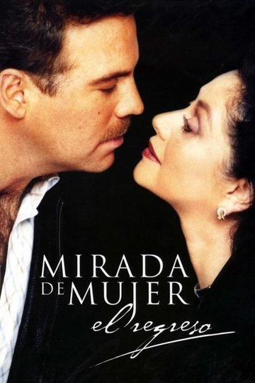 Locandina di Mirada de mujer: El regreso