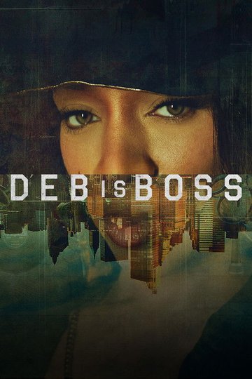 Locandina di Deb is Boss