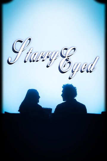 Locandina di Starry Eyed