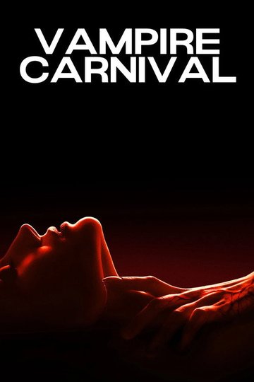 Locandina di Vampire Carnival