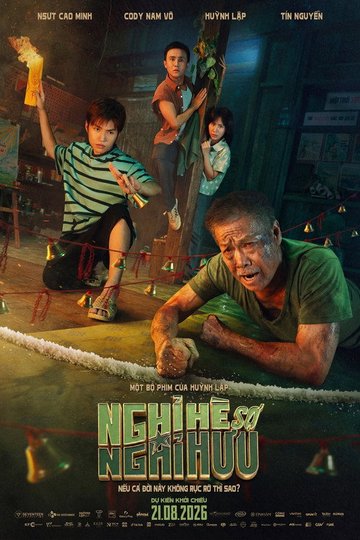 Locandina di Nghỉ Hè Sợ Nghỉ Hưu