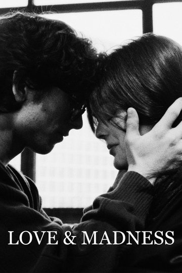 Locandina di Love & Madness
