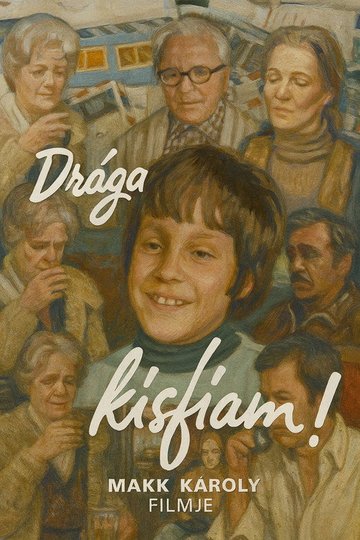 Locandina di Drága kisfiam!
