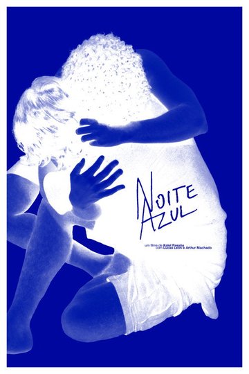 Locandina di Noite Azul