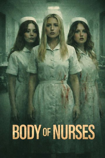 Locandina di Body Of Nurses