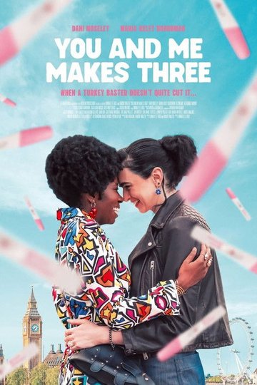 Locandina di You and Me makes Three