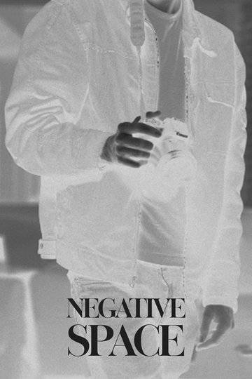 Locandina di Negative Space