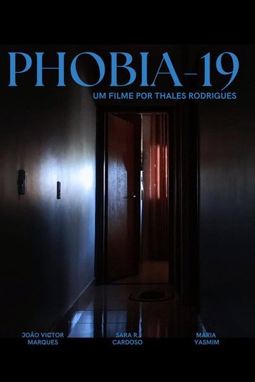 Locandina di Phobia-19