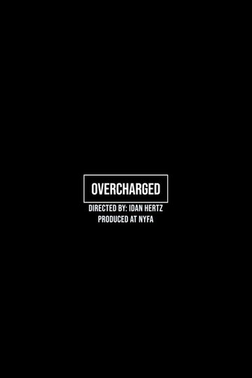 Locandina di Overcharged