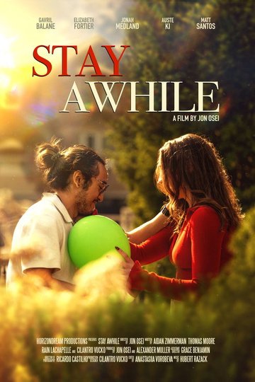 Locandina di Stay Awhile