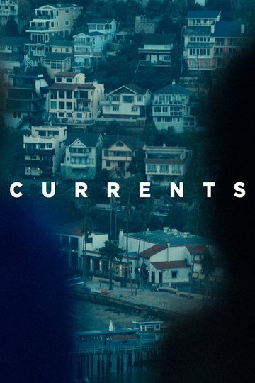 Locandina di Currents