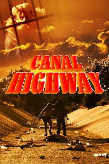 Locandina di Canal Highway