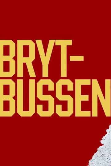 Locandina di Brytbussen