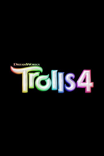 Locandina di Trolls 4
