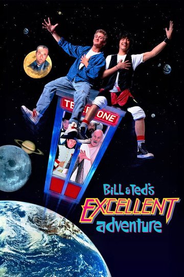 Locandina di Bill & Ted's Excellent Adventure