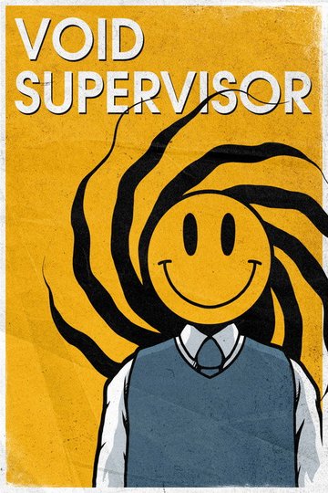 Locandina di Void Supervisor