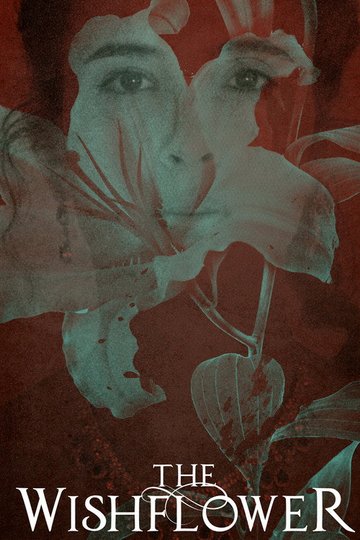 Locandina di The Wishflower