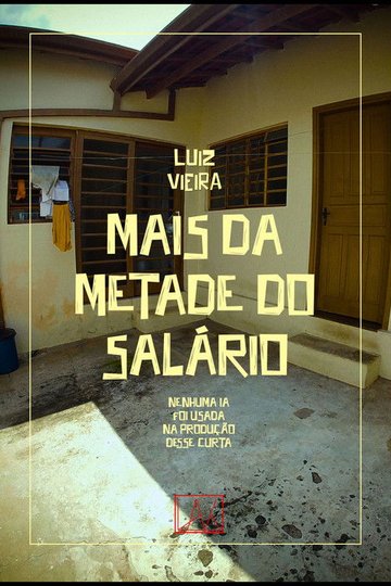Locandina di Mais da Metade do Salário
