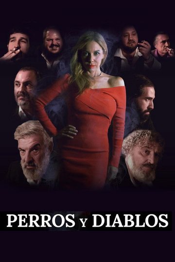 Locandina di Perros y Diablos