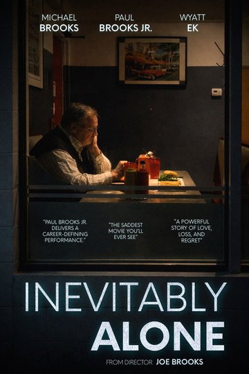 Locandina di Inevitably Alone
