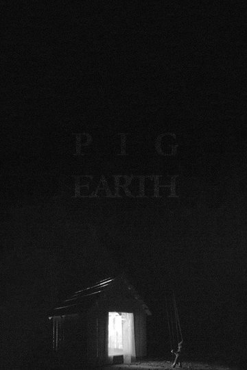 Locandina di Pig Earth