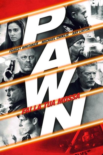 Locandina di Pawn - Fai la tua mossa