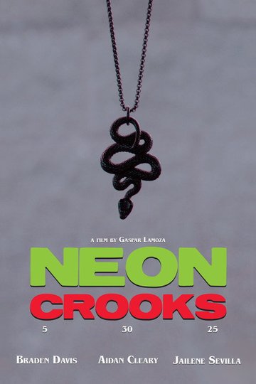 Locandina di Neon Crooks