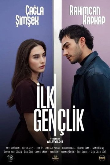 Locandina di İlk Gençlik