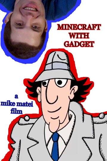 Locandina di Minecraft with Gadget