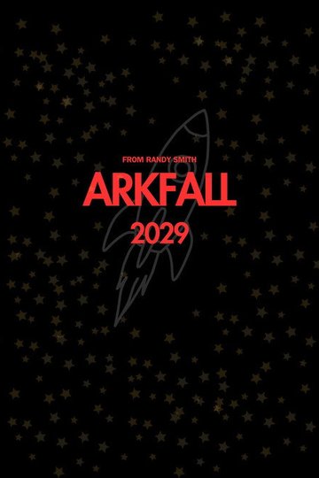 Locandina di Arkfall