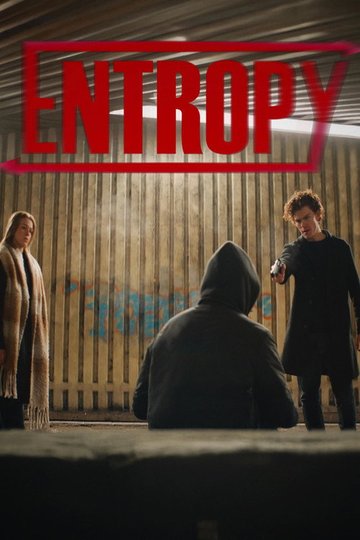 Locandina di Entropy
