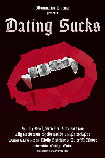 Locandina di Dating Sucks
