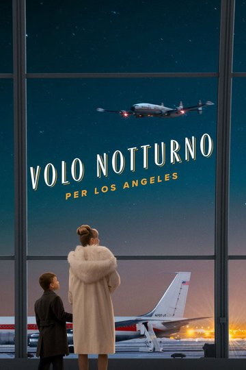 Locandina di Volo notturno per Los Angeles