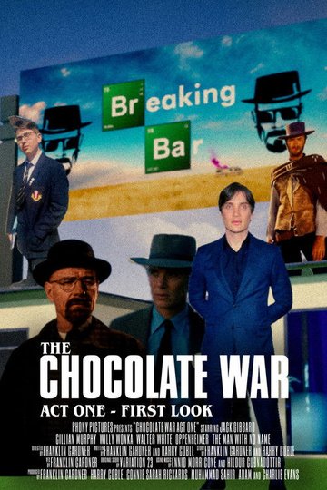 Locandina di The Chocolate War - Act One