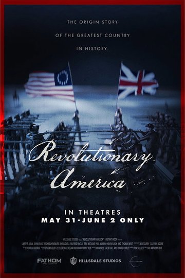 Locandina di Revolutionary America