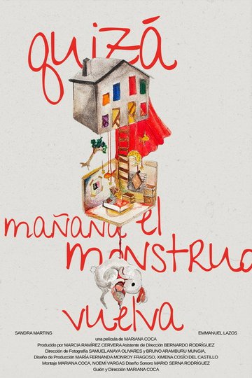 Locandina di Quizá Mañana el Monstruo Vuelva