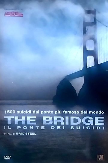 Locandina di The Bridge - Il ponte dei suicidi