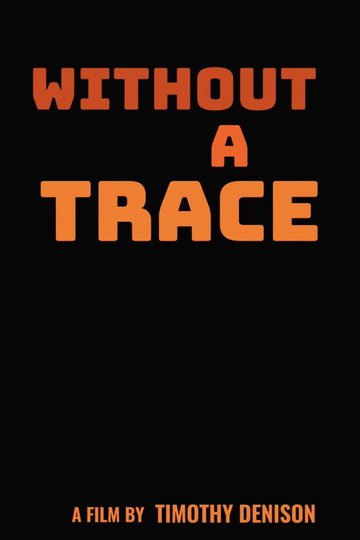 Locandina di Without a Trace