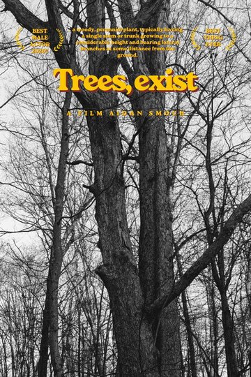 Locandina di Trees, exist