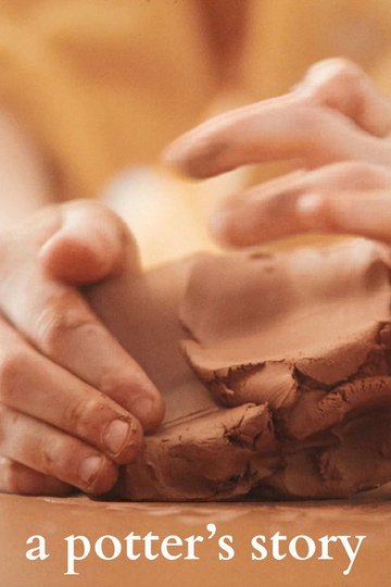 Locandina di Earth Works: A Potter's Story