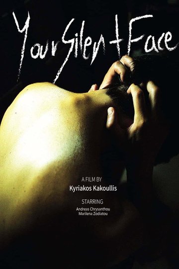 Locandina di Your Silent Face