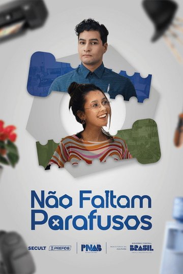 Locandina di Não Faltam Parafusos