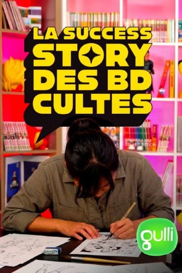 Locandina di La success story des BD cultes