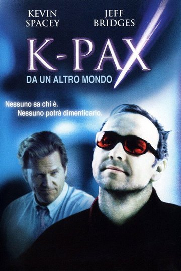 Locandina di K-PAX - Da un altro mondo