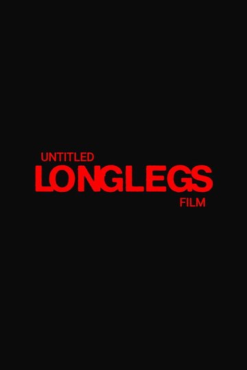 Locandina di Untitled Longlegs Film