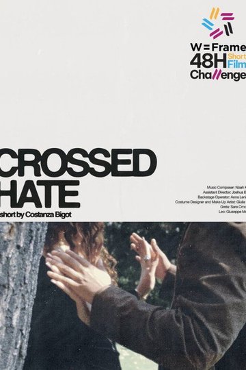 Locandina di Crossed Hate