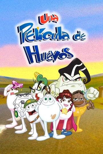 Locandina di Una película de huevos